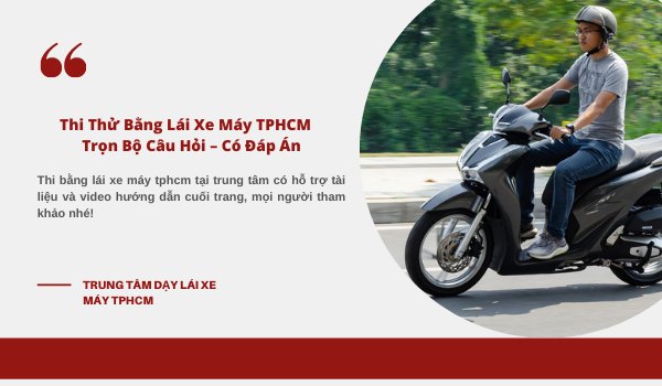Thi Thử Bằng Lái Xe Máy A1 TPHCM